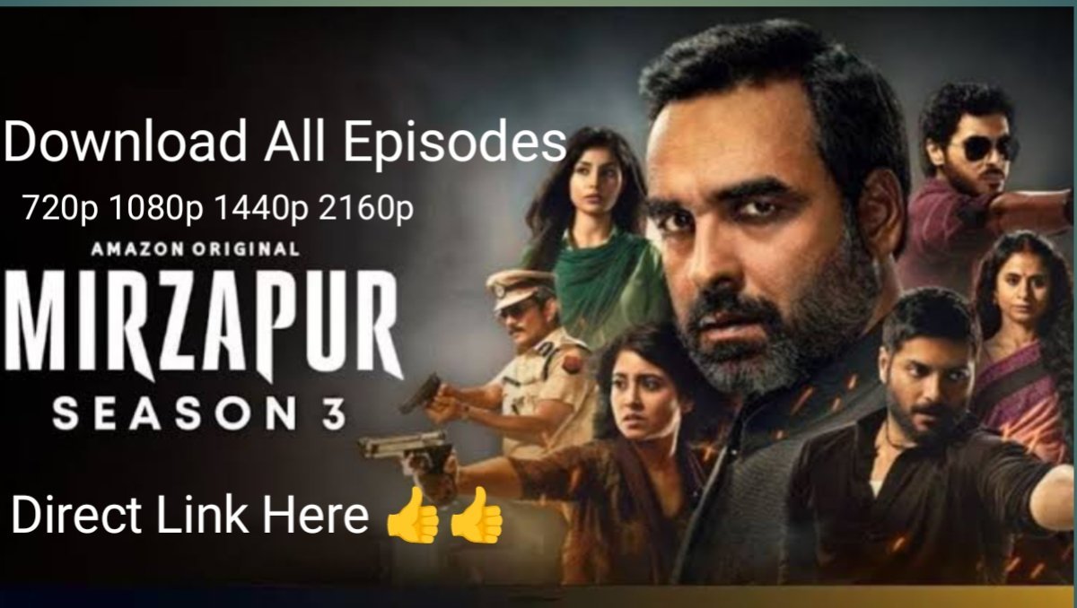 Mirzapur Season 3 All Episodes Free Download Here