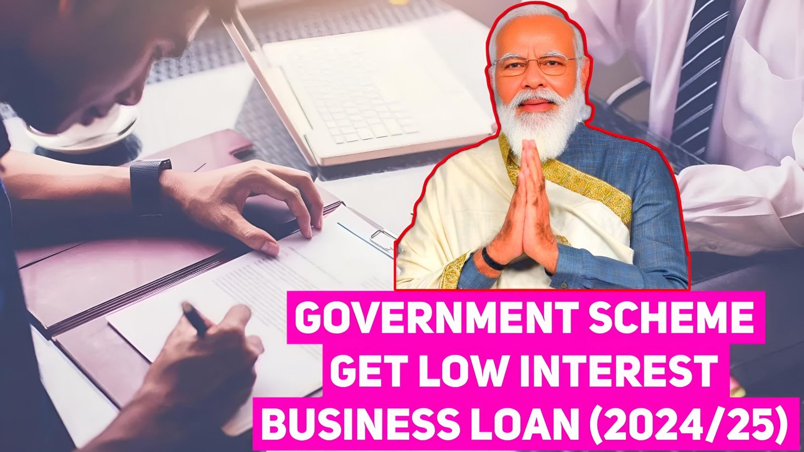 Get Low-Interest Business Loans: The Government’s New ₹10 Lakh Opportunity